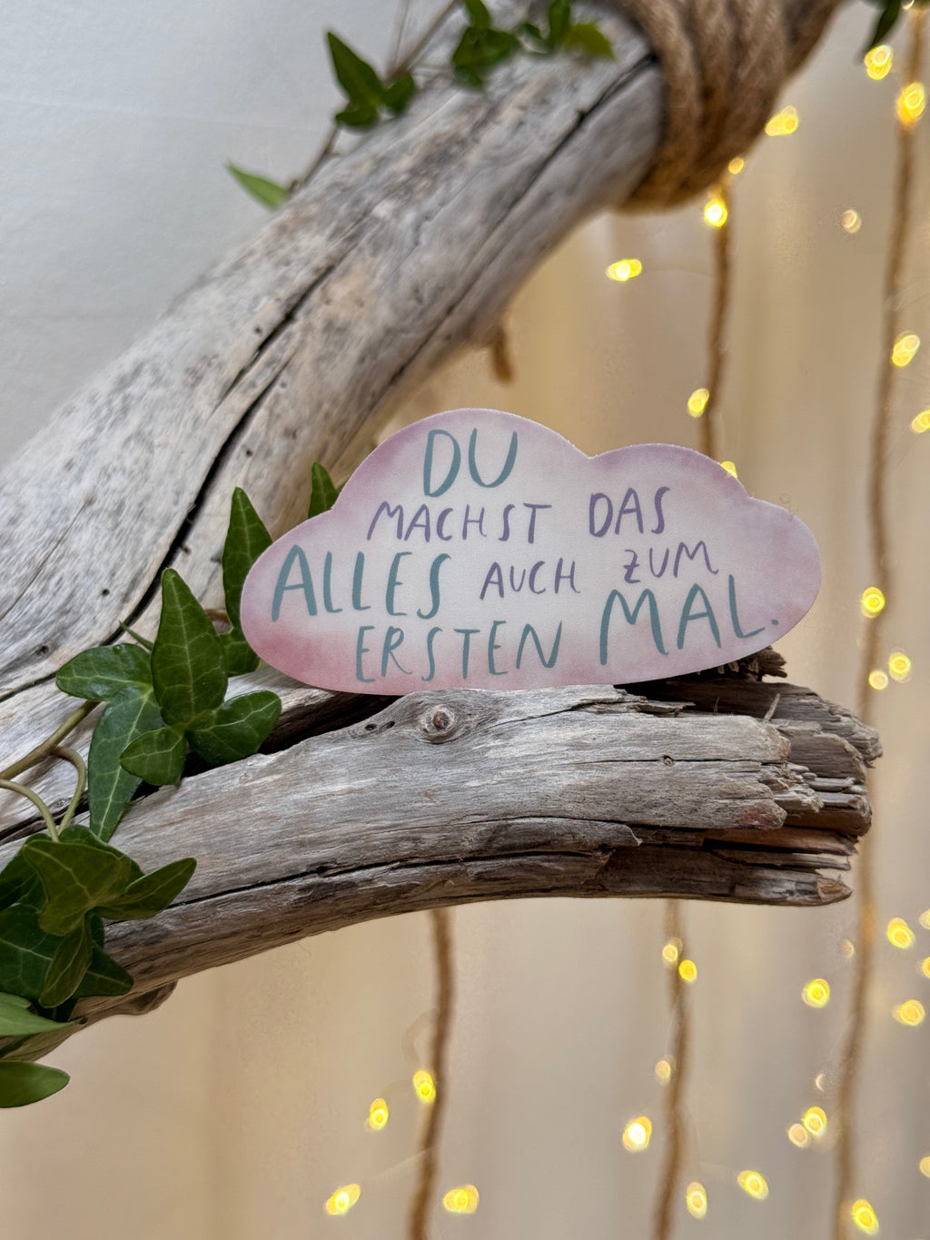 Sticker „Du machst das alles auch zum ersten Mal.“ | Ein hochwertiger Sticker übers Gnädigsein mit dir selbst - für Handy, Laptop und co.