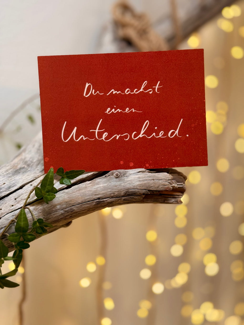 Postkarte „Du machst einen Unterschied.“ | Für alle, deren Präsenz, Tun oder Sein für uns einen Unterschied macht.